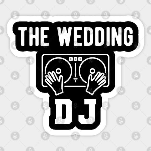 Wedding DJ - The Wedding DJ Sticker by KC Happy Shop